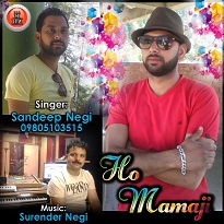 Ho Mamaji By Sandeep Negi